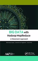 Big Data with Hadoop MapReduce: A Classroom Approach