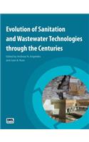 Evolution of Sanitation and Wastewater Technologies Through the Centuries