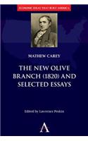 The New Olive Branch (1820) and Selected Essays