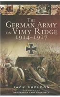 German Army on Vimy Ridge 1914-1917