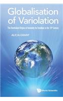 Globalisation of Variolation: The Overlooked Origins of Immunity for Smallpox in the 18th Century