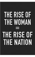 The Rise of the Woman