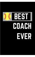 Best Coach Ever: Softball College Rule Lined Journal Notebook