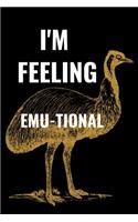 I'm Feeling Emu-Tional
