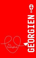 Georgien - Mein Reisetagebuch