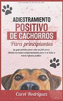 Adiestramiento positivo de cachorros para principiantes