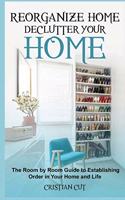 Reorganize Home