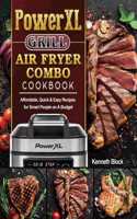 PowerXL Grill Air Fryer Combo Cookbook