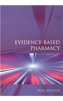 Evidence-Based Pharmacy