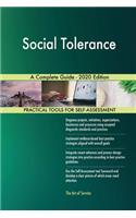 Social Tolerance A Complete Guide - 2020 Edition