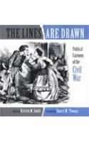 The Lines are Drawn: Political Cartoons of the Civil War