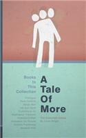 A Tale of More