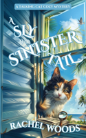 Sly and Sinister Tail