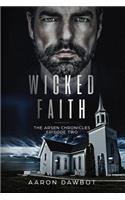 Wicked Faith