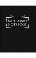 Mi Zi Ge Paper Notebook: (Mi Zi GE Paper Notebook)
