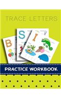 Trace Letters Practice Workbook