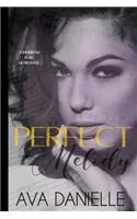 Perfect Melody
