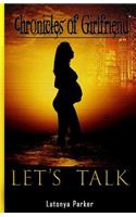 Chronicles of Girlfriend: Let's Talk(Chronicles of Girlfriend)