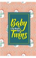 Baby Log Book for Twins: (Baby Log Books for Twins)