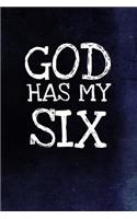 God Has My Six