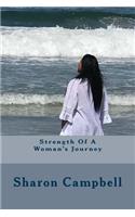 Strength Of A Woman's Journey