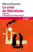 La crise du liberalisme 1880-1914