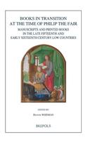 Books in Transition at the Time of Philip the Fair