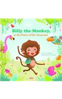 Billy the Monkey, or the Prince of the Amazon