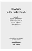 Docetism in the Early Church