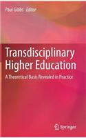 Transdisciplinary Higher Education