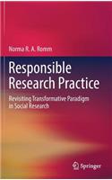 Responsible Research Practice: Revisiting Transformative Paradigm in Social Research