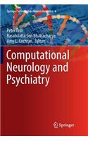 Computational Neurology and Psychiatry