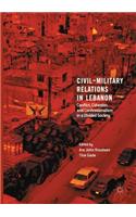 Civil-Military Relations in Lebanon