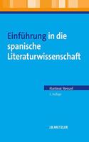 Einführung in Die Spanische Literaturwissenschaft