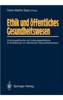 Ethik Und Öffentliches Gesundheitswesen