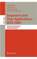 Sequences and Their Applications - Seta 2004
