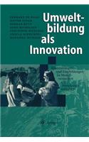 Umweltbildung ALS Innovation