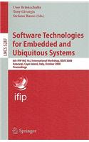 Software Technologies for Embedded and Ubiquitous Systems