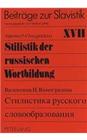 Stilistik Der Russischen Wortbildung