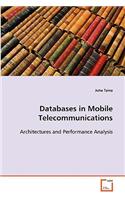 Databases in Mobile Telecommunications