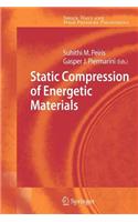 Static Compression of Energetic Materials