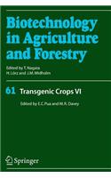 Transgenic Crops VI