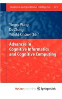 Advances in Cognitive Informatics and Cognitive Computing: (English)
