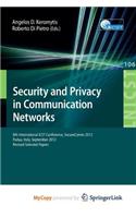 Security and Privacy in Communication Networks