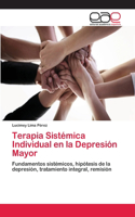Terapia Sistémica Individual en la Depresión Mayor