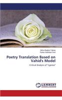 Poetry Translation Based on Vahid's Model
