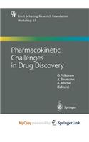 Pharmacokinetic Challenges in Drug Discovery