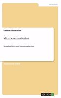 Mitarbeitermotivation