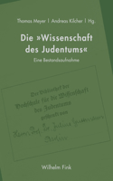 Die Wissenschaft Des Judentums