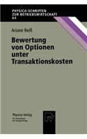 Bewertung Von Optionen Unter Transaktionskosten